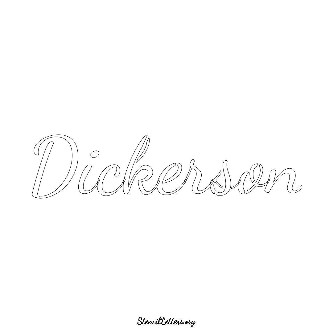 Dickerson name stencil in Cursive Script Lettering